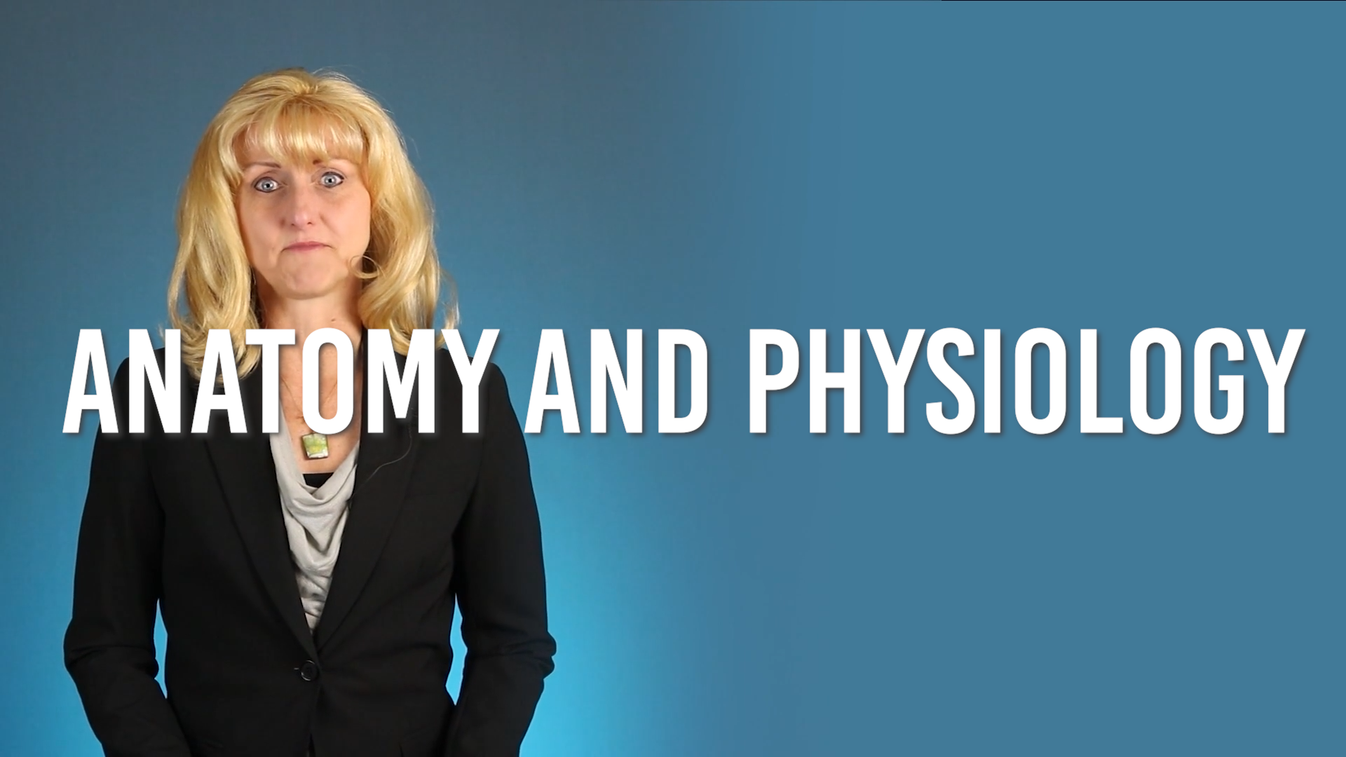 Anatomy and Physiology Preview