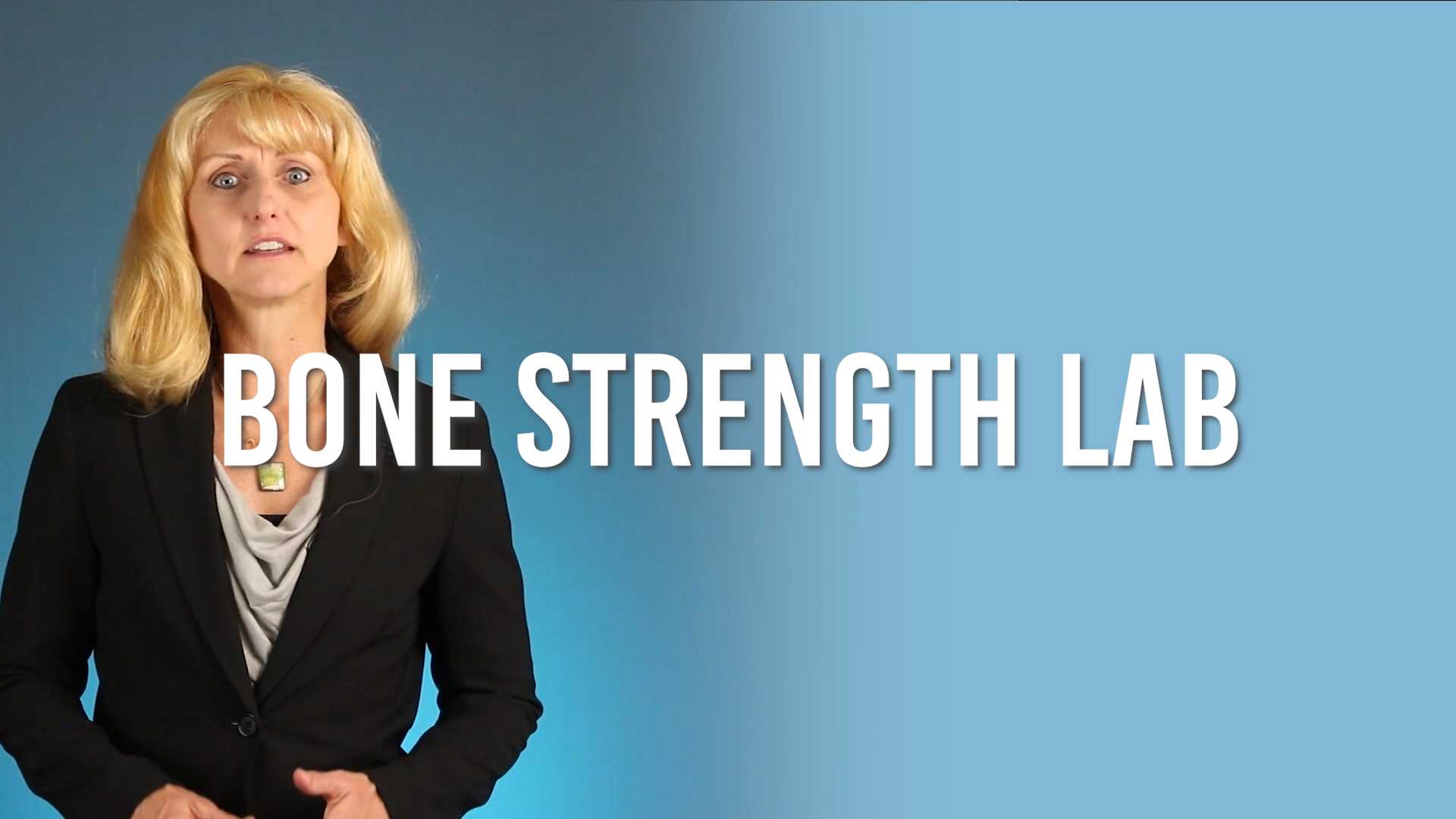 Bone Strength Lab Preview