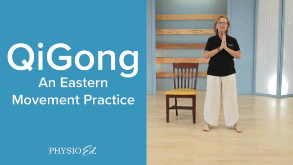 Qi Gong: An Eastern Movement Practice