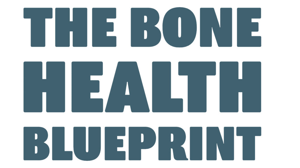 bone health blueprint